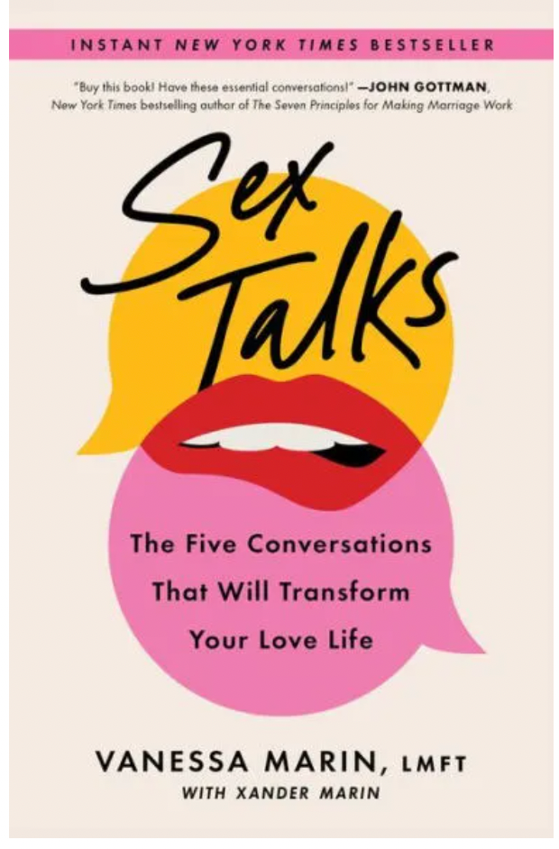 Sex Talk: The Five Conversations That Will Transform Your Love Life
